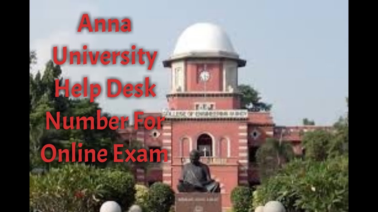 Anna university Online Exam Helpline Number To solve issues