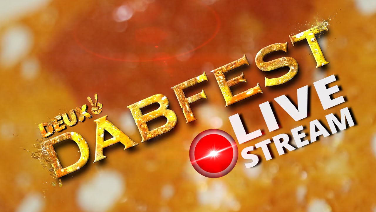 Deux Dabfest March 5th