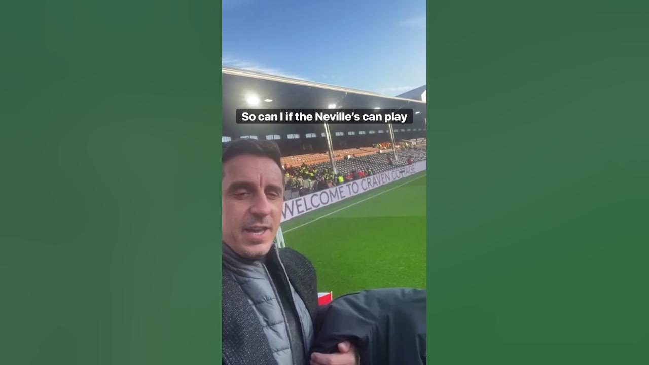 "If the Neville’s can play for England ” chant featuring Fulham fans (Via: gneville2/IG)#garyneville