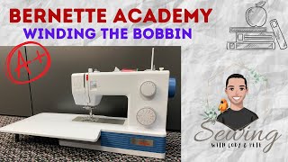bernette b04 Academy winding a bobbin