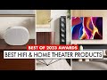 The best of hifi and home theater 2023   our best of show