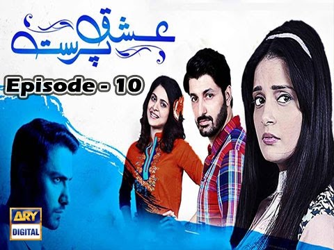 Ishq Parast — Ishq Parast Episode – 10