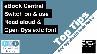 eBook Central - How to switch on and use - Read aloud & Open Dyslexic font News