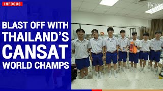 Blast off with Thailand’s CanSat world champs | The Nation