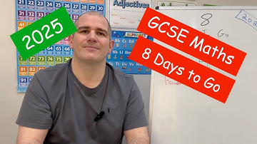 GCSE Maths 2025 Revision - 8 Days To Go - Corbettmaths