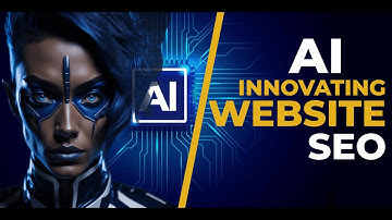 AI is Revolutionizing SEO for Websites - Artificial Intelligence Is An Ideal Tool For Developers