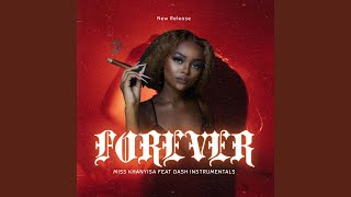 FOREVER (feat. Dash Instrumentals)