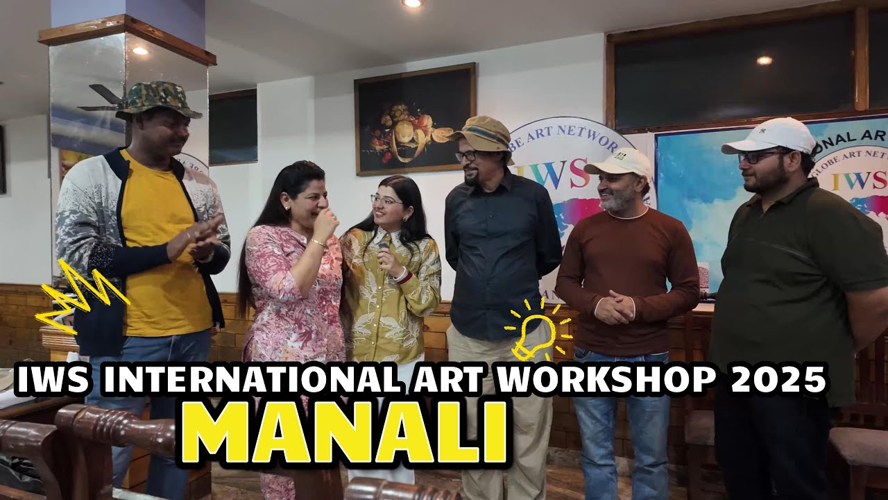 INTERNATIONAL ART WORKSHOP BY IWS ART AFFINA AMRITSAR AT MANALI 2025