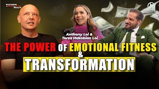 The Secret to Building Mental Strength & Breaking Bad Habits w/ Anthony & TereZa Lolli | EP 23