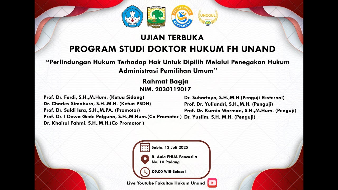 UJIAN TERBUKA PROMOSI DOKTOR HUKUM "RAHMAT BAGJA"