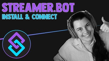 Streamer.Bot Tutorial 💡 [ #1, Install & Connect ]