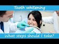 How to begin teeth whitening