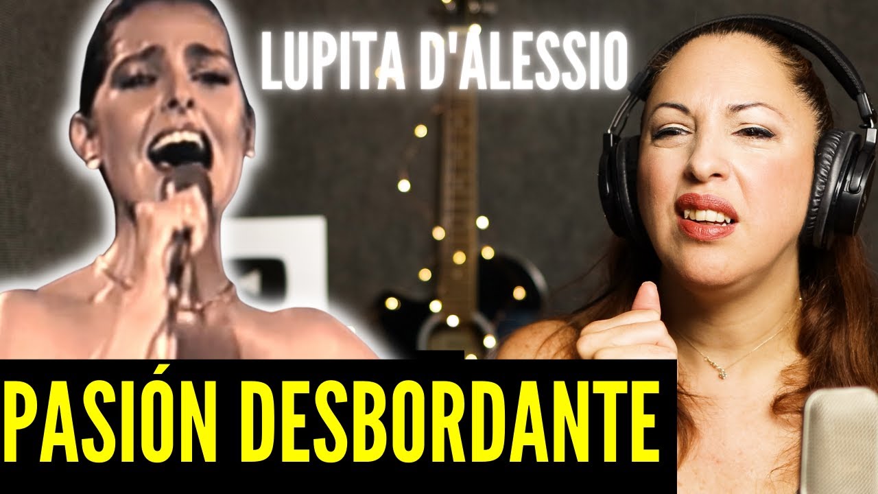 LUPITA D'ALESSIO | MUDANZAS || EMBLEMÁTICA | Vocal Coach REACTION ANALYSIS