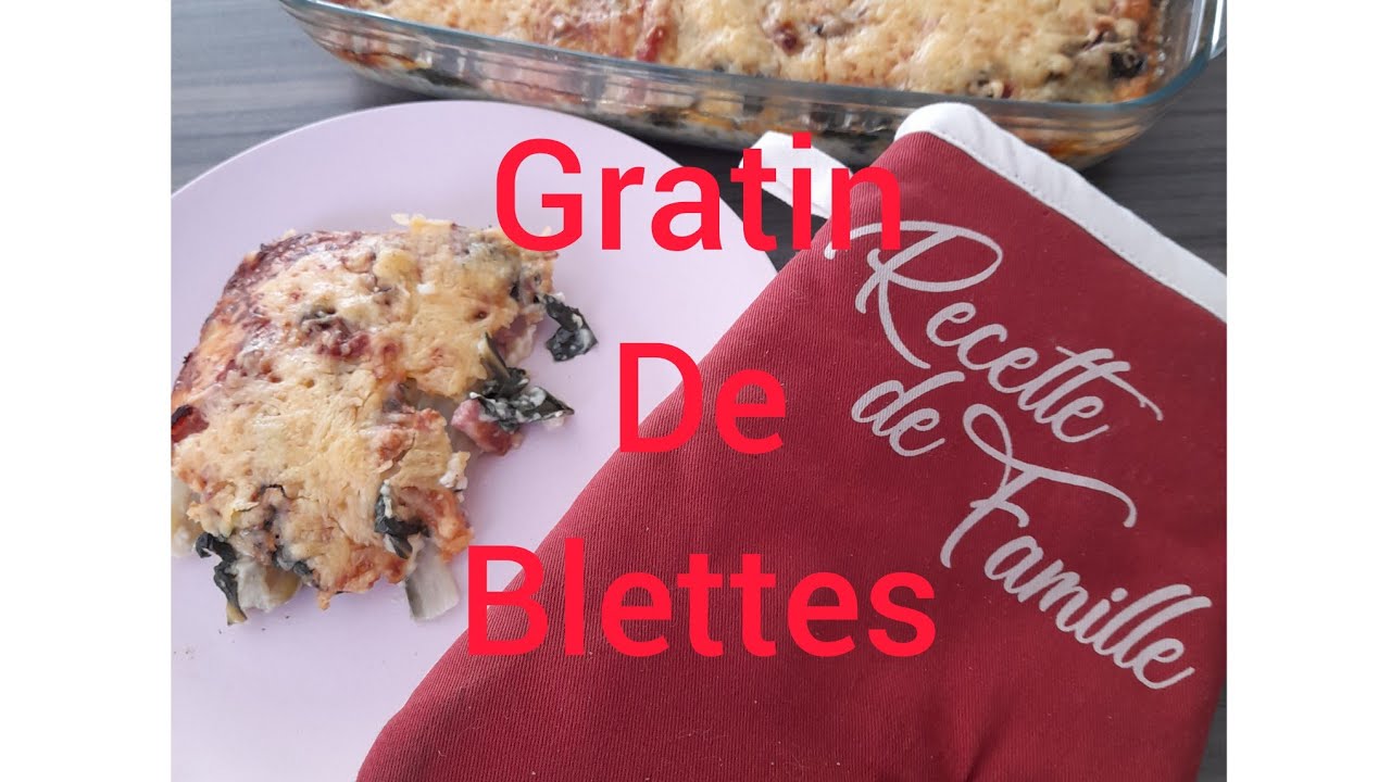 recette gratin de blettes hummmmmmm - YouTube