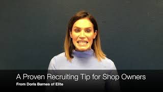 Elite Worldwide: A Proven Recruiting Tip for Shop Owners