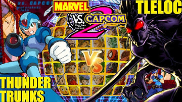 MvC2 Mvci Umvc3 TLELOC vs THUNDER TRUNKS pt 2