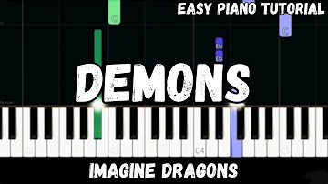 Imagine Dragons - Demons (Easy Piano Tutorial)