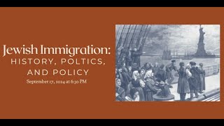 Jewish Immigration: History, Politics, and Policy