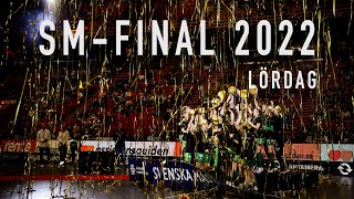 Sm-Final 2022 Lördag