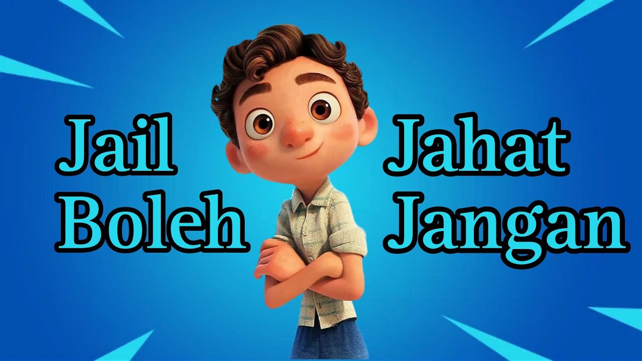 Jail Boleh, Jahat Jangan YouTube