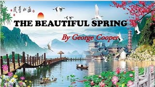 The Beautiful Spring | Poem Explanation I English Channel