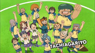 Inazuma Eleven | Tachiagariyo - (Full/HQ)