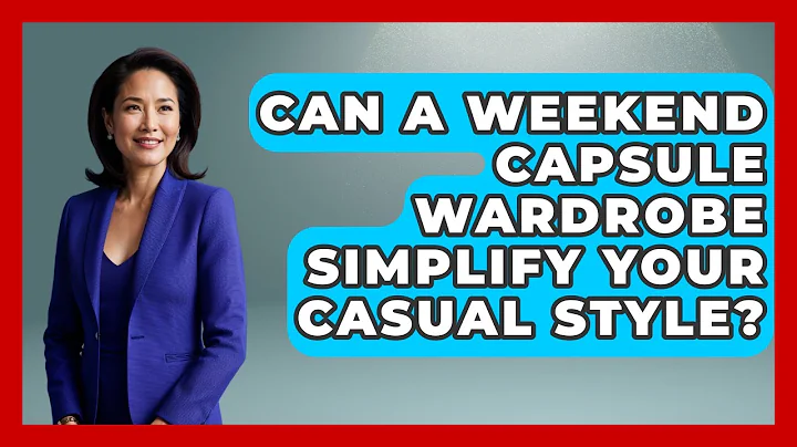 Can A Weekend Capsule Wardrobe Simplify Your Casual Style? - Age With Style Coach