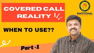 Avoid These Mistakes in Trading -Covered Call Explained in 15 Min for Beginners by Emotional Traders
