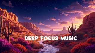 Focus Music for Relaxation and Maximum Concentration | Oceanic Focus Rhythms