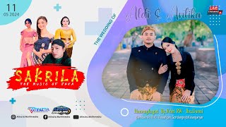 Live - SAKRILA Music - MARGO MULYO Audio - Wedding Aldi & Antika - Blembem, Plesungan - 11 05 2024