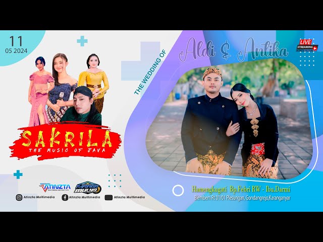 Live - SAKRILA Music - MARGO MULYO Audio - Wedding Aldi & Antika - Blembem, Plesungan - 11 05 2024 class=