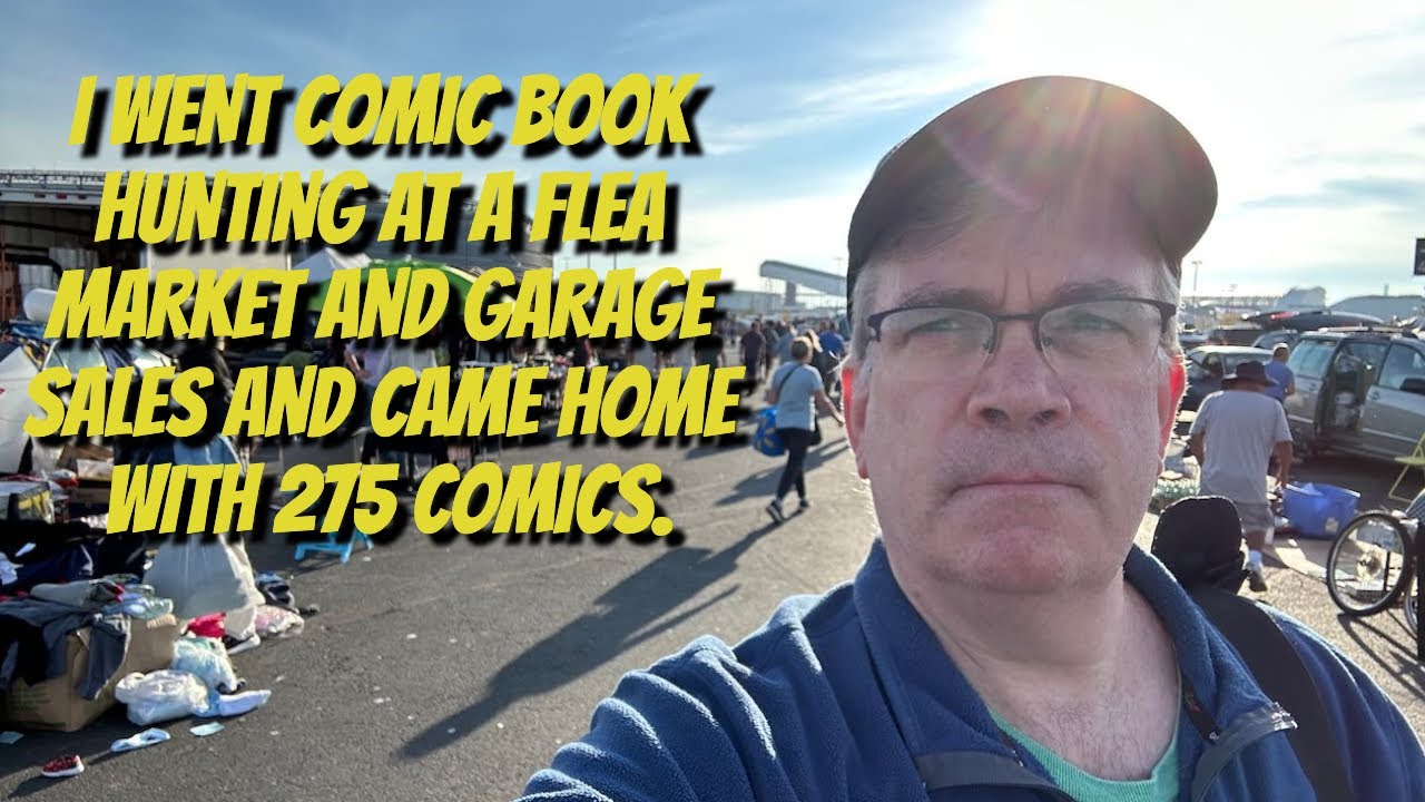 Я отправился на охоту за комиксами на блошиный рынок и гаражную распродажу и вернулся домой с 275...