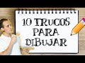 10 Trucos IMPRESCINDIBLES para Dibujar Mejor