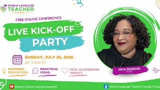Kick-Off Party 🎉 Back-to-School 2026 World Language Teacher Summit