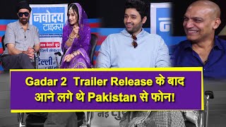 Gadar 2 के Trailer Release के बाद इस Actor को आने लगे Pakistan से फोन