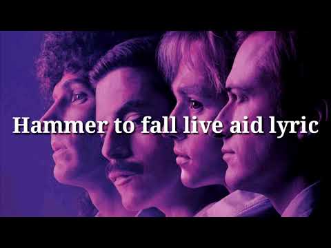Hammer to fall- lyric, version live aid