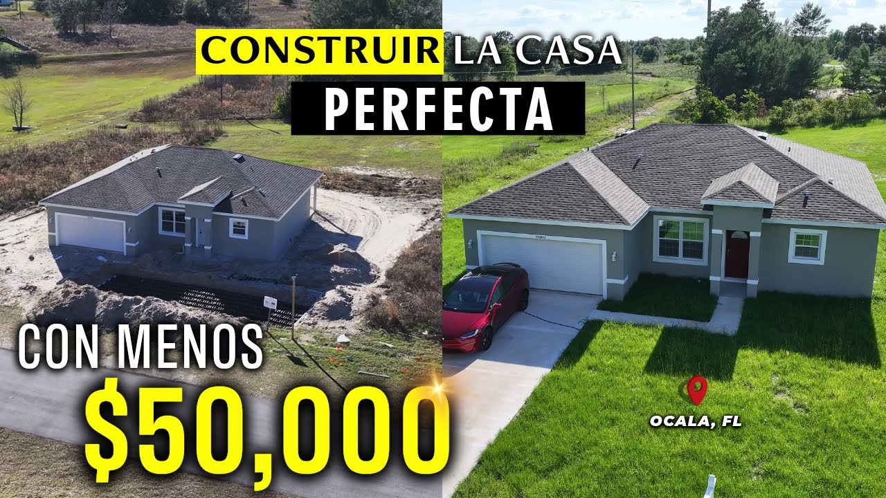 ¿Cómo CONSTRUIR con $50,000 Una Casa NUEVA en Ocala, FL?😱 | 4 Hab - 2.5 baños | Sin Alfombras