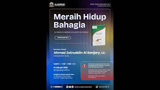 Pertemuan ke 2 - Ustadz Ahmad Zainuddin Al Banjary, Lc.  حَفِظَهُ اللهُ