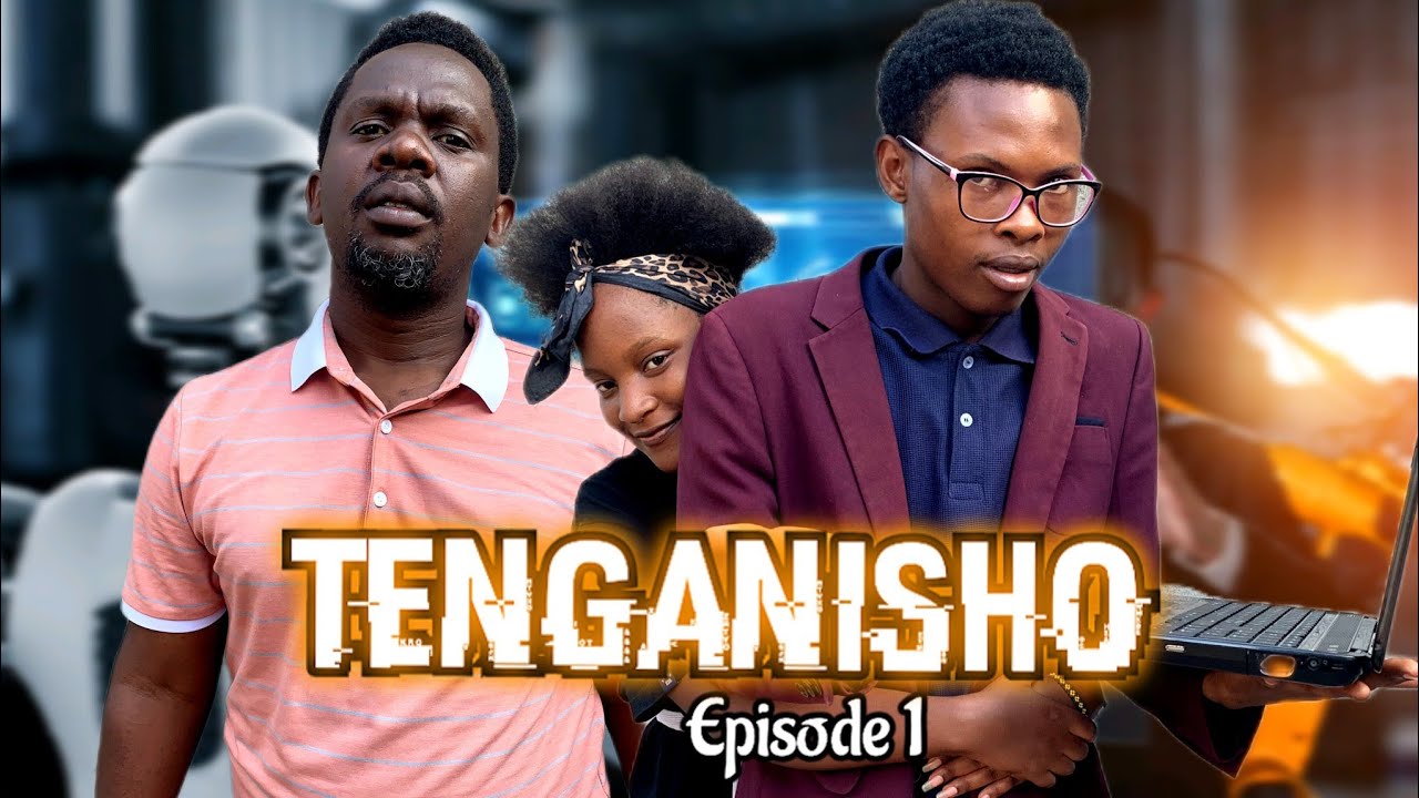 TENGANISHO EP 1 | DIBOZI MANUVA 