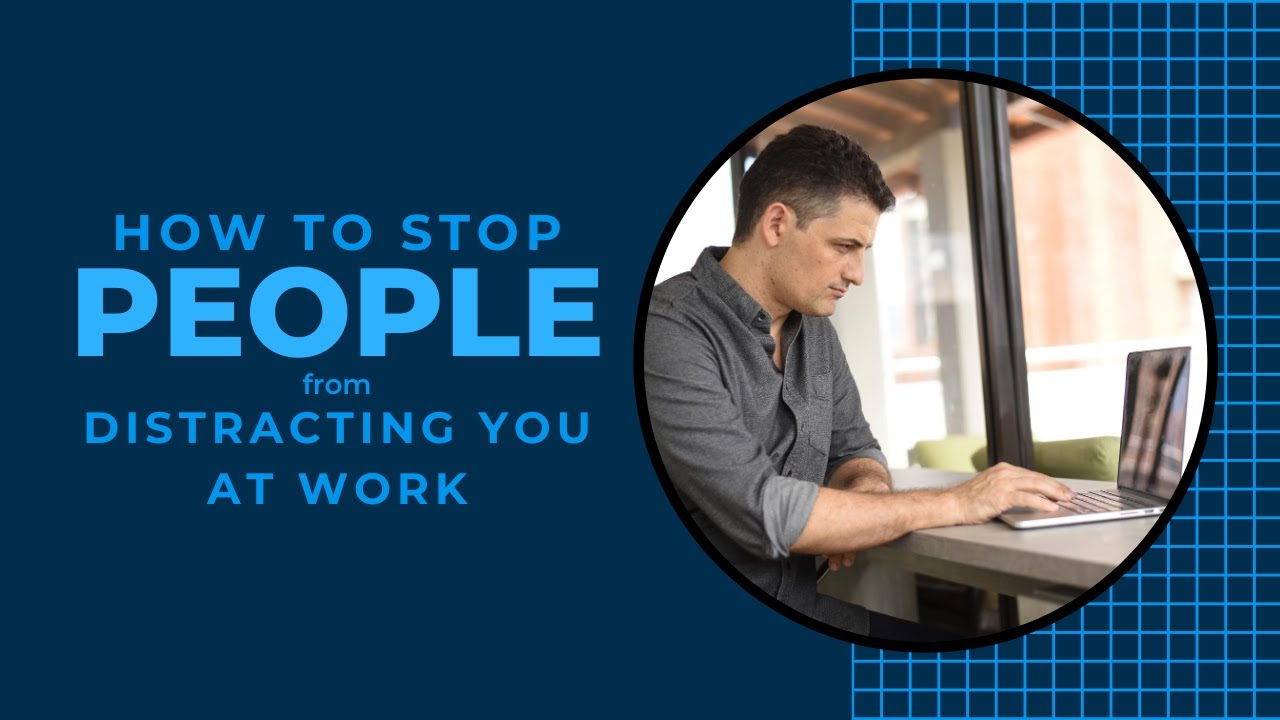 How To Stop PEOPLE From Distracting You While You Work
