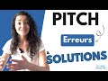 3 erreurs qui empchent de faire un bon pitch