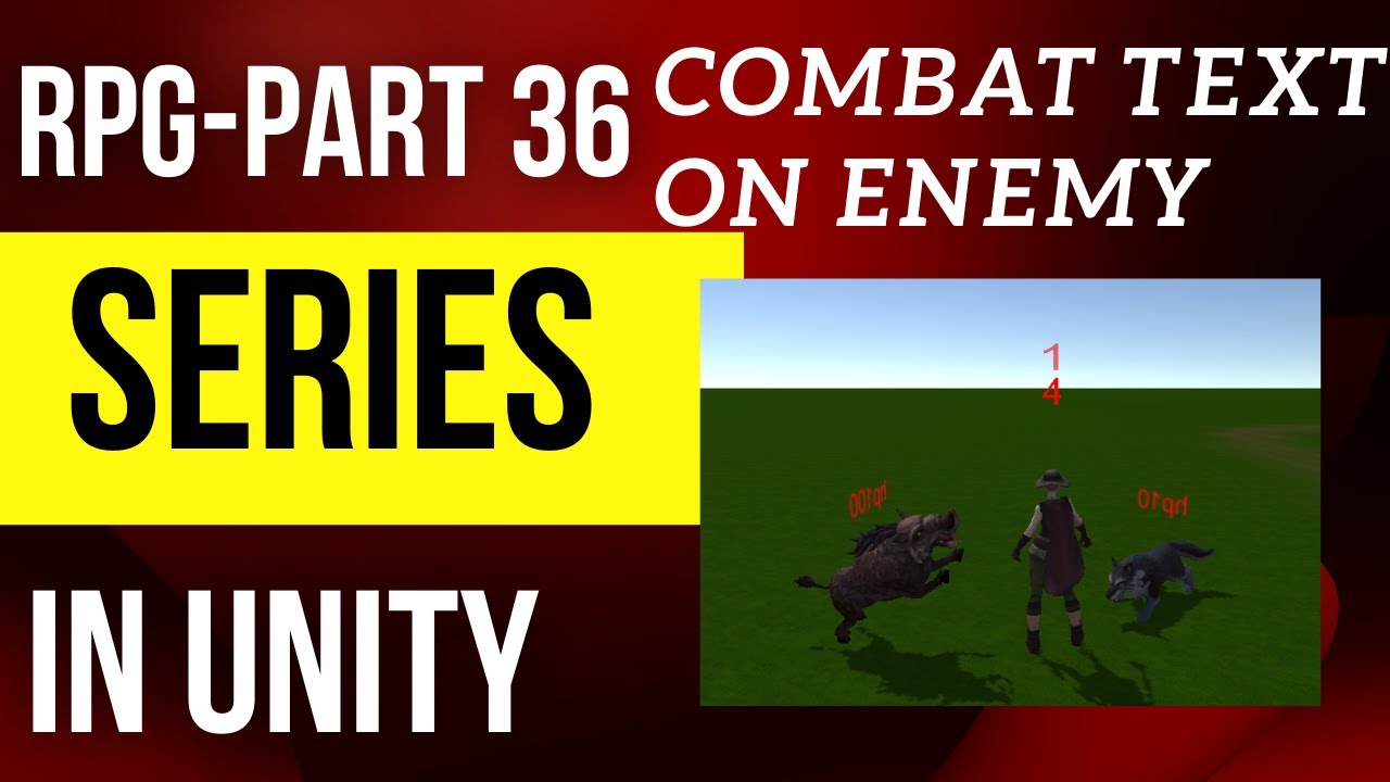 Unity Mulitplayer RPG series part 36 - Add combat text to enemy - YouTube
