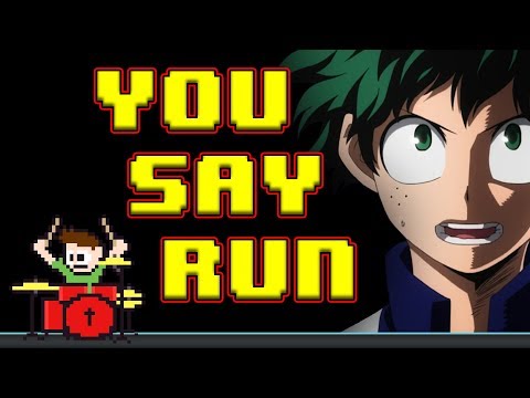 boku-no-hero-academia---you-say-run-(drum-cover)----the8bitdrummer