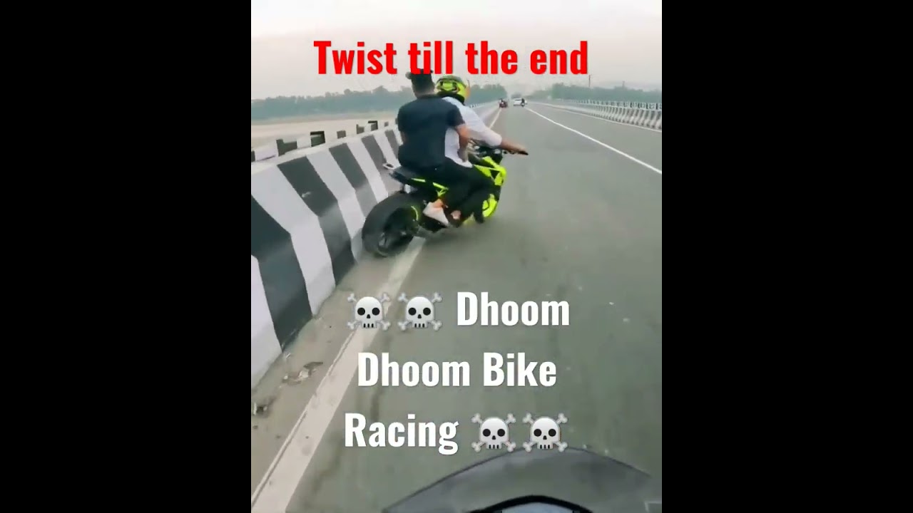 2023 Dhoom bike racing 👽👽