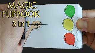 MAGIC FLIPBOOK | Popping Balloon Flipbook | How to make a flipbook