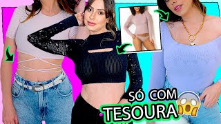 FAÇA SUAS ROUPAS EM CASA USANDO APENAS TESOURA