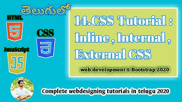 CSS Tutorial : Inline , Internal & External CSS in Telugu | Web Development  telugu Tutorial #14