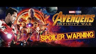 Avengers: Infinity War | Spoiler Review | Rant