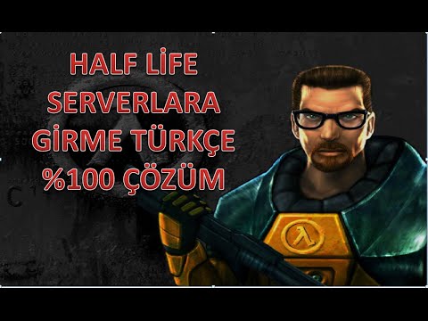 Half Life Serverlara nasıl girilir Türkçe DETAYLI ANLATIM!! 2016