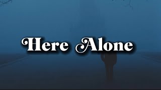 Sik World - Here Alone (Lyrics)